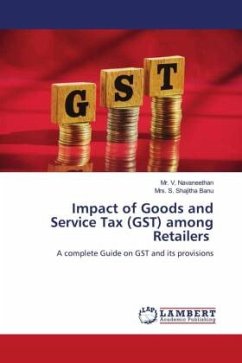 Impact of Goods and Service Tax (GST) among Retailers