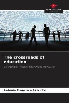 The crossroads of education - Baixinho, António Francisco
