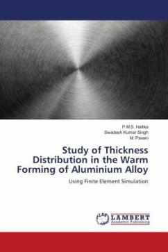 Study of Thickness Distribution in the Warm Forming of Aluminium Alloy