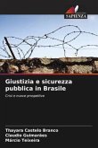 Giustizia e sicurezza pubblica in Brasile