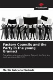 Factory Councils and the Party in the young Gramsci