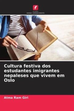 Cultura festiva dos estudantes imigrantes nepaleses que vivem em Oslo - Giri, Atma Ram