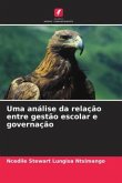 Uma análise da relação entre gestão escolar e governação