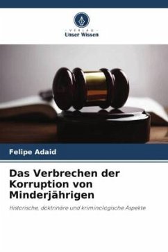 Das Verbrechen der Korruption von Minderjährigen - Adaid, Felipe