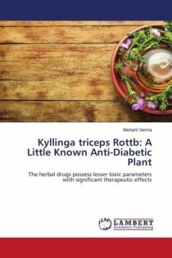 Kyllinga triceps Rottb: A Little Known Anti-Diabetic Plant