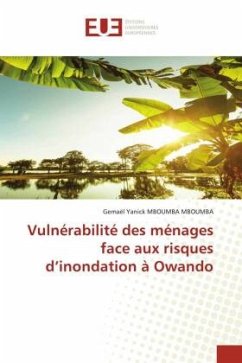 Vulnérabilité des ménages face aux risques d¿inondation à Owando - Mboumba Mboumba, Gemael Yanick