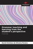 Grammar teaching and learning from the student's perspective