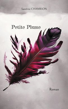 Petite Plume - Chamrion, Sandrine