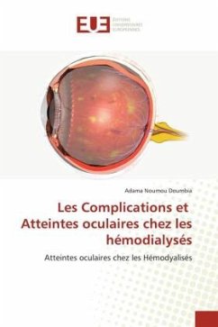 Les Complications et Atteintes oculaires chez les hémodialysés - Doumbia, Adama Noumou