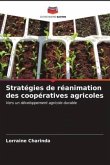 Stratégies de réanimation des coopératives agricoles