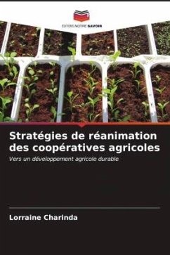 Stratégies de réanimation des coopératives agricoles - Charinda, Lorraine