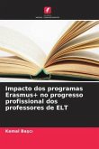 Impacto dos programas Erasmus+ no progresso profissional dos professores de ELT