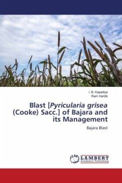 Blast [Pyricularia grisea (Cooke) Sacc.] of Bajara and its Management