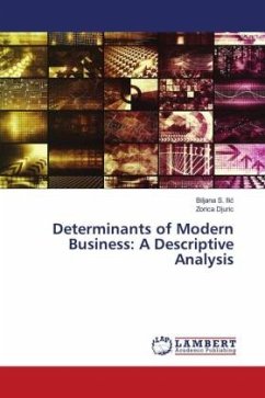 Determinants of Modern Business: A Descriptive Analysis - Ilic, Biljana S.;Djuric, Zorica