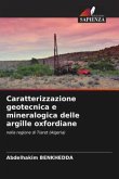 Caratterizzazione geotecnica e mineralogica delle argille oxfordiane