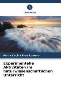 Experimentelle Aktivitäten im naturwissenschaftlichen Unterricht - Froz Romero, María Cecilia