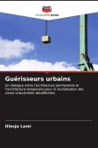 Guérisseurs urbains