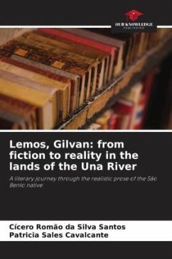 Lemos, Gilvan: from fiction to reality in the lands of the Una River - da Silva Santos, Cícero Romão;Cavalcante, Patricia Sales