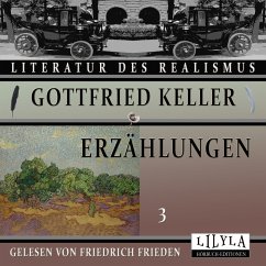 Erzählungen 3 (MP3-Download) - Keller, Gottfried