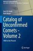 Catalog of Unconfirmed Comets - Volume 2