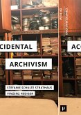 Accidental Archivism Accidental Archivism