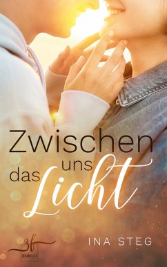 Zwischen uns das Licht - Steg, Ina