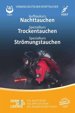 Aufbaukurs Nachttauchen - Spezialkurs Trockentauchen - Spezialkurs Strömungstauchen - Verband Deutscher Sporttaucher e.V.