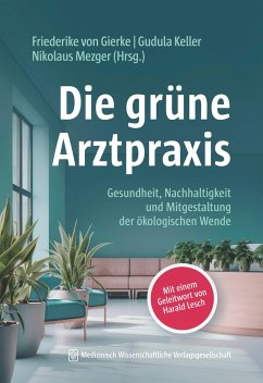 Die grüne Arztpraxis