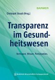 Transparenz im Gesundheitswesen (eBook, ePUB)
