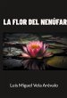 La flor del nenúfar - Bild 1