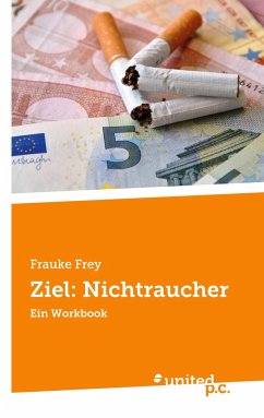 Ziel: Nichtraucher - Frauke Frey
