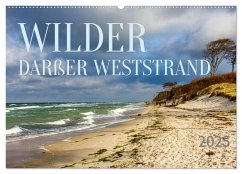 Wilder Darßer Weststrand (Wandkalender 2025 DIN A2 quer), CALVENDO Monatskalender - Calvendo;Felix, Holger