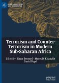 Terrorism and Counter-Terrorism in Modern Sub-Saharan Africa