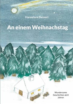 An einem Weihnachstag - Deinert, Hannelore