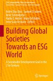 Building Global Societies Towards an ESG World