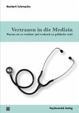 Vertrauen in die Medizin (eBook, PDF)