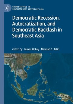 Democratic Recession, Autocratization, and Democratic Backlash in Southeast Asia