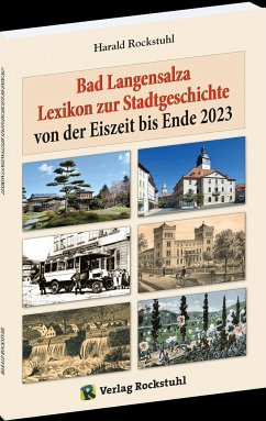 Bad Langensalza - Lexikon zur Stadtgeschichte - Rockstuhl, Harald