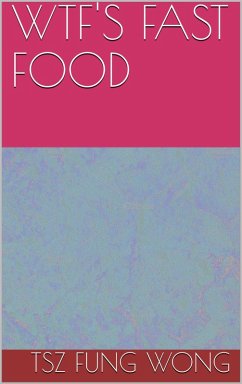 Cover Wtf's Fast Food (eBook, ePUB)