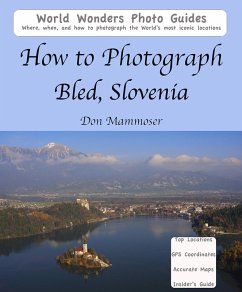 Cover How to Photograph Bled, Slovenia (eBook, ePUB)