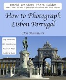 How to Photograph Lisbon, Portugal (eBook, ePUB)