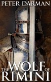 The Wolf of Rimini (Alpine Warrior, #2) (eBook, ePUB)