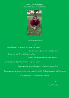 Tyrone's Life From Anxiety To Peace with the Creator of Creation (eBook, ePUB) - Crew, Tyrone