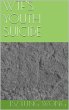 Wtf's Youth Suicide (eBook, ePUB) - Bild 1