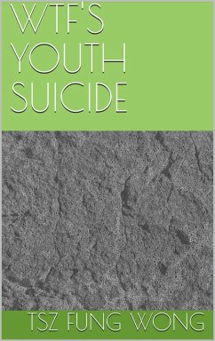 Cover Wtf's Youth Suicide (eBook, ePUB)