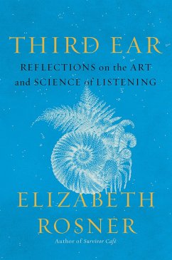 Third Ear - Rosner, Elizabeth