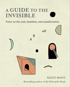 Guide to the Invisible - Mann, Kiley