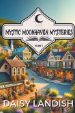 Mystic Moonhaven Mysteries