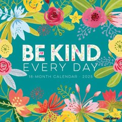 Be Kind 2025 12 X 12 Wall Calendar - Willow Creek Press
