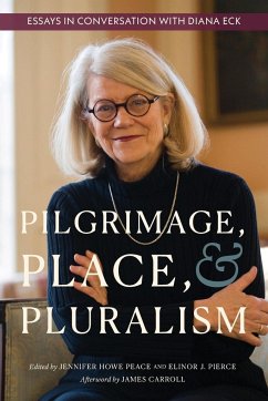 Pilgrimage, Place, and Pluralism